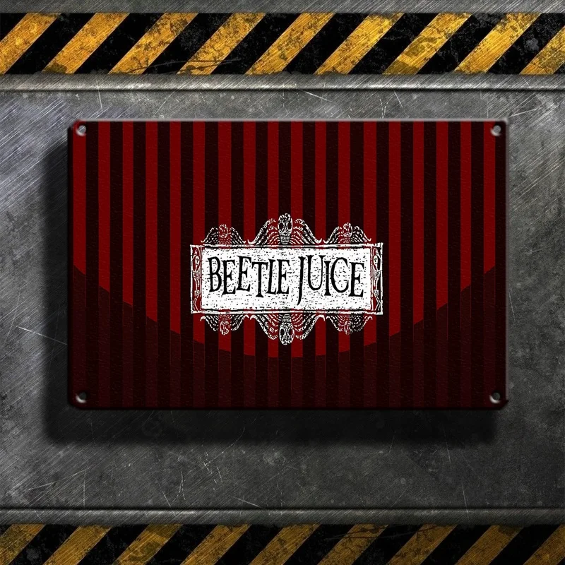 

Beetlejuice Tin Metal Sign Plaque Bar Pub Vintage Retro Wall Decor Poster