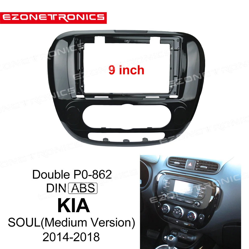 

2Din 1Din Car CD DVD Frame Audio Fitting Adaptor Dash Trim Kits Facia Panel 9inch For Kia SOUL 2014-2018 Double Radio Player