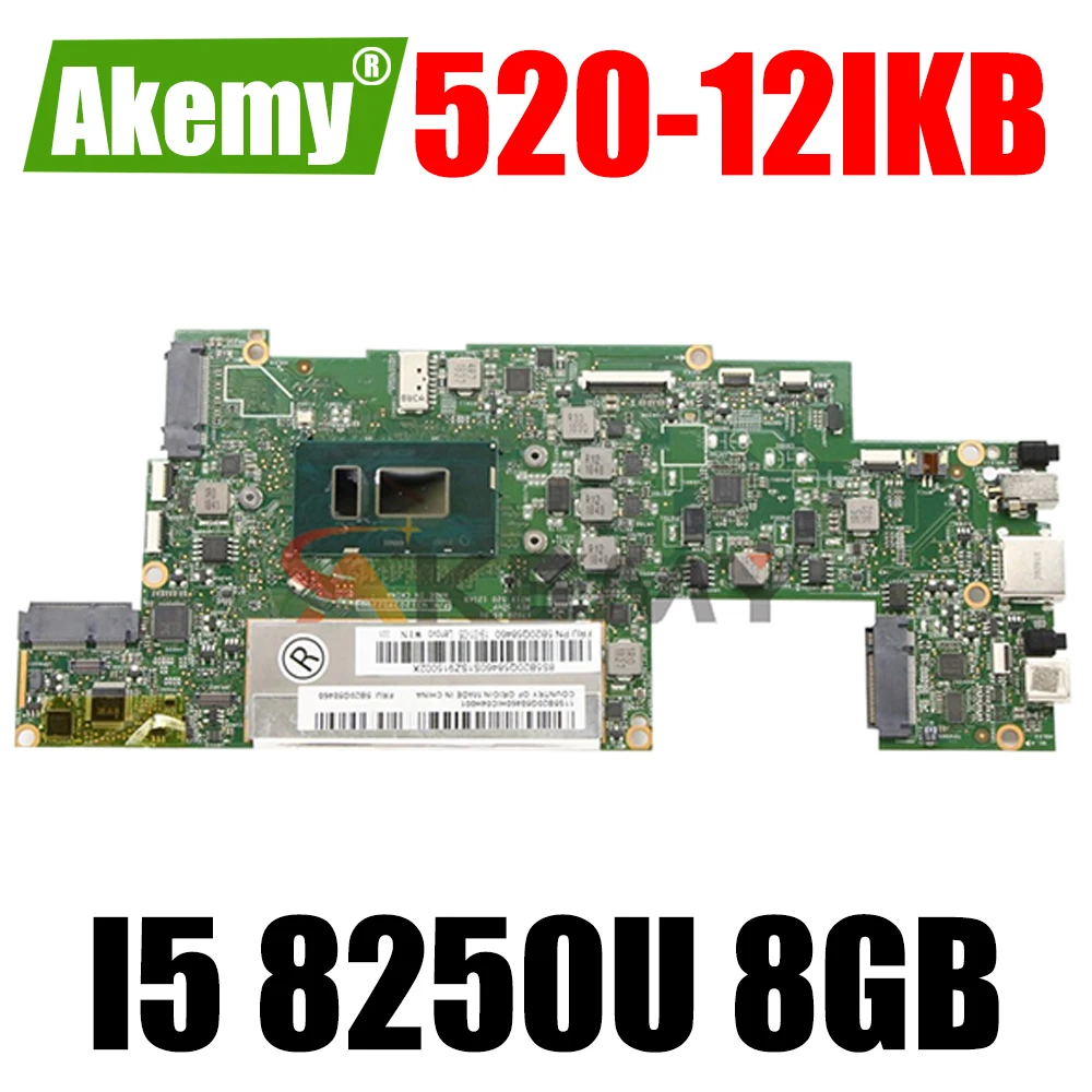 

Akemy For Lenovo Miix 520-12IKB MIIX 520 Notebook Motherboard CPU I5 8250U RAM 8GB Tested 100%