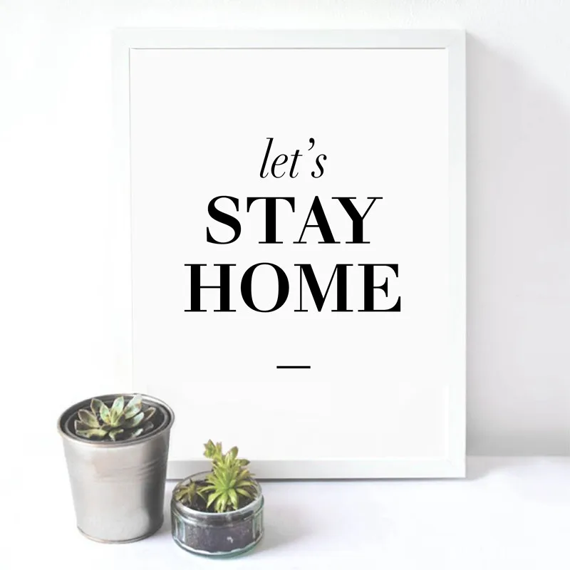 Картина на холсте Let's Stay фотографии домашней стене постер семейная типография