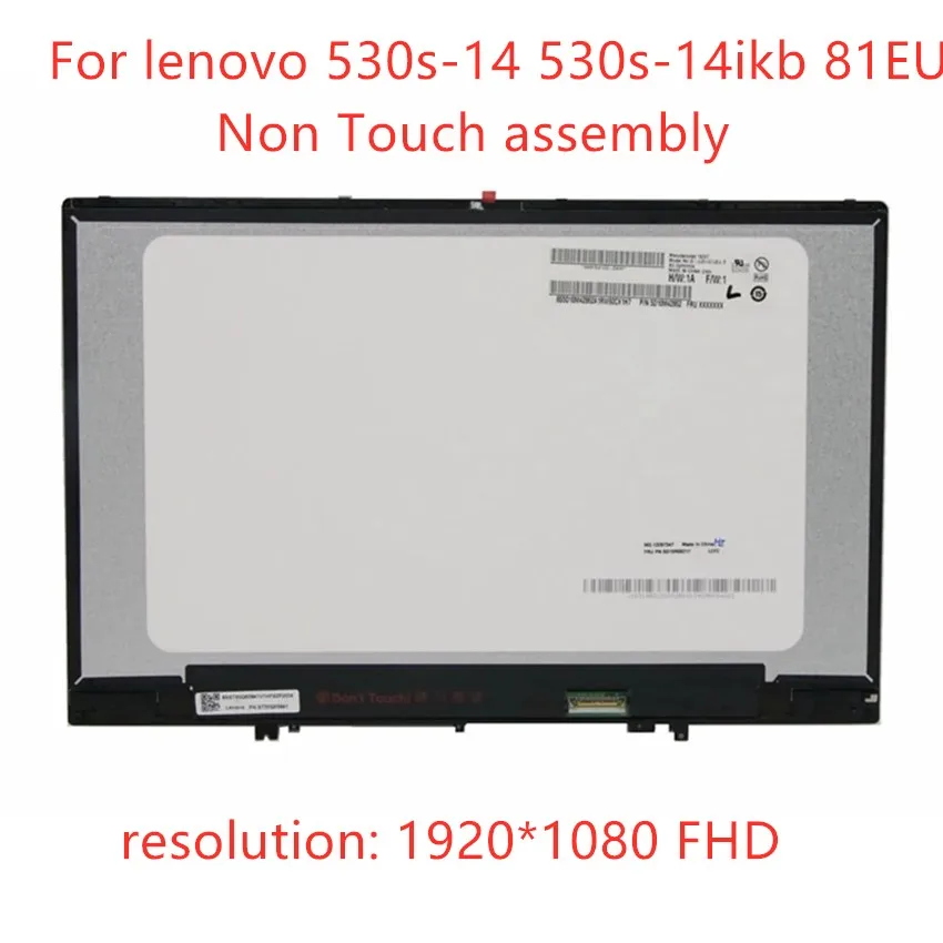 ЖК дисплей для lenovo 530s 14 14ikb 81EU 0 ''FHD светодиодный стеклянный экран безсенсорный
