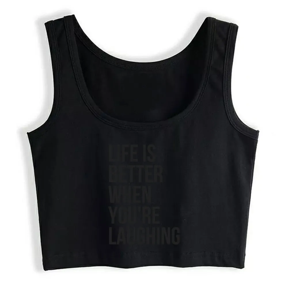 

Crop Top Female Life is better Kawaii Inscriptions Custom Yoga Vest Tank Top