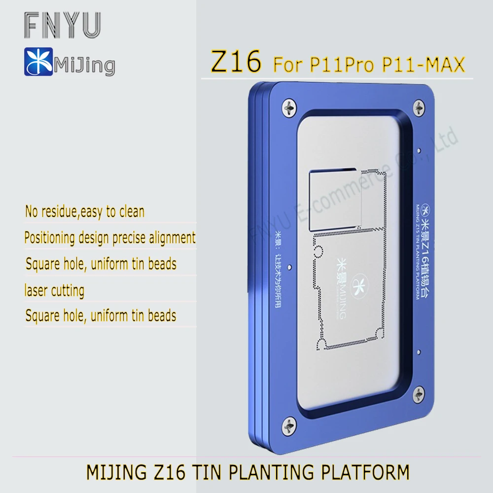 MIJING Z16 Оловянная посадочная платформа для P11 Pro MAX среднего уровня сетка станция RF
