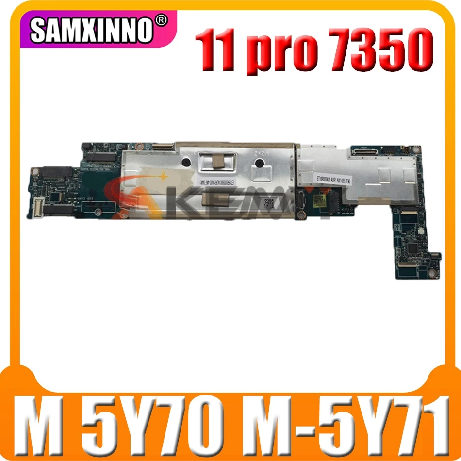 Оригинальная материнская плата для ноутбука DELL Venue 11 pro 7350 Core M 5Y70 5Y71 SR216 CN 05XH01 ZAU70 LA