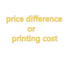 Печать стоимость перевозки или разницы в цене продукта, пожалуйста, подтвердите с клиентом перед оплатой