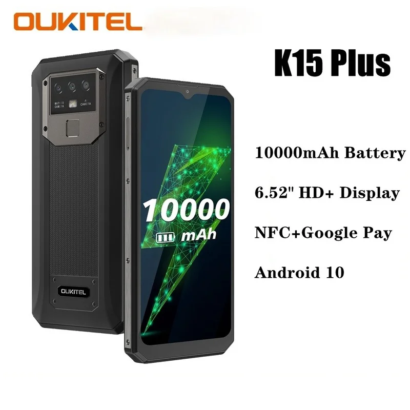 

OUKITEL K15 PLUS 10000mAh Big Battery Rugged Smartphone 3+32GB Android 10 6.52'' Quad-Core 13MP 4G LTE NFC Mobile Phone Celular