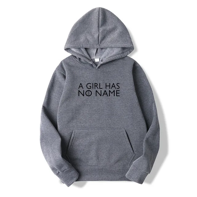 Women Sweatshirt Game Of Thrones A Girl Has No Name Funny Casual men/ Women Sweatshirt Female Hoodies Clothing