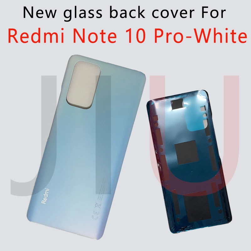 Для Redmi Note 10 Pro 100% новый Батарея Стекло задняя крышка Заменить чехол для note pro