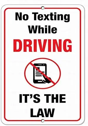 No Texting While Driving It's The Law 8x12 Tin Metal Signs