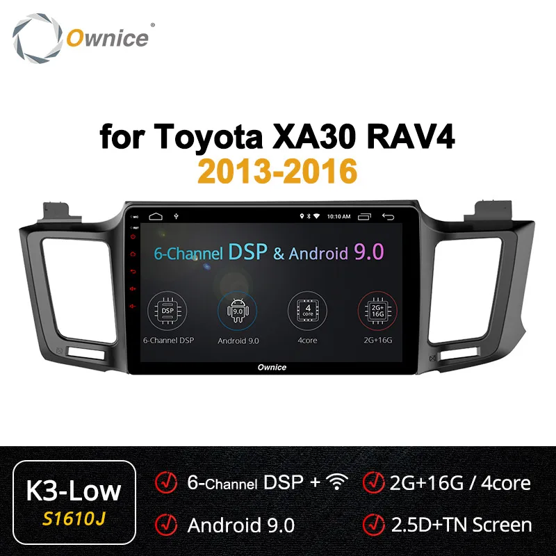 S1610 K3-Low Ownice k3 k5 k6 Android 9,0 Восьмиядерный для Toyota RAV4 2013- автомобильный dvd-плеер навигация gps радио 4G LTE DSP 360 панорама - Цвет: S1610 K3-Low