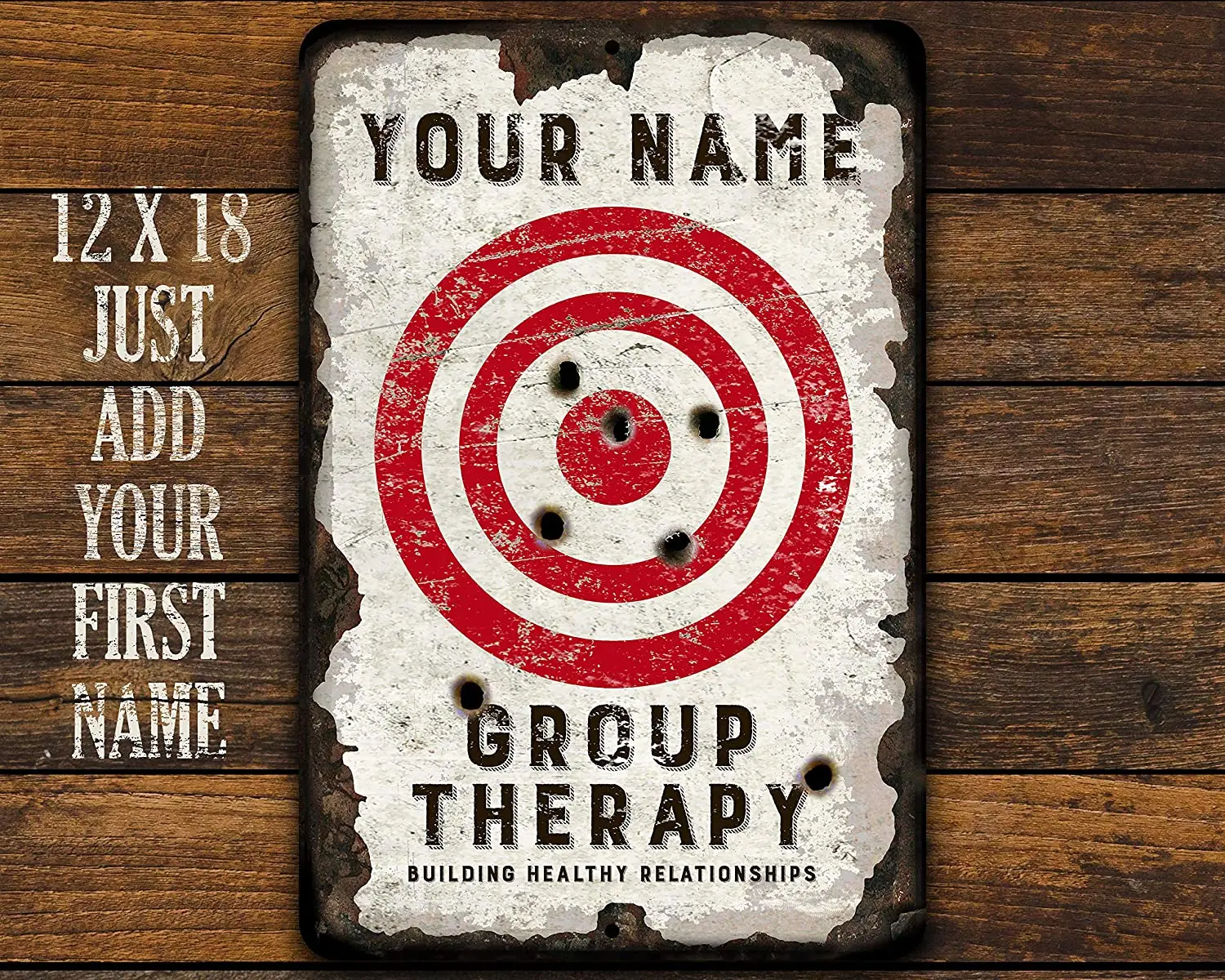 

Diuangfoong Personalized Group Therapy Vintage Target Metal Sign 12"×8"