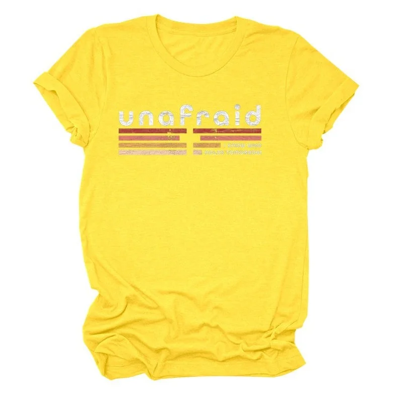 

Unafraid Strip Type Print Women T Shirt Short Sleeve O Neck Loose Women Tshirt Ladies Tee Shirt Tops Clothes Camisetas Mujer