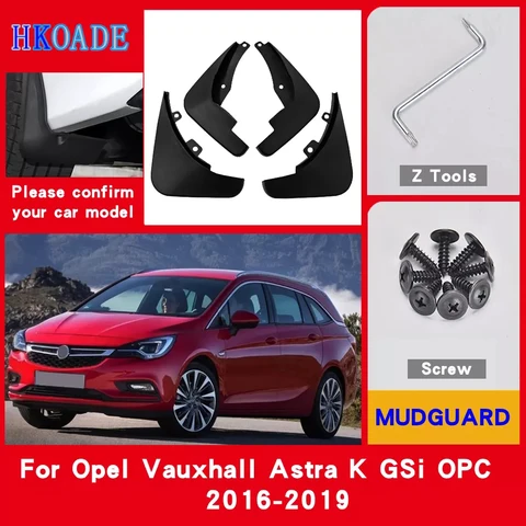 Автомобильные Брызговики для Opel Vauxhall Astra K СБИС OPC 2016-2019 Брызговики Fender Брызговики для автомобиля Fender Аксессуары