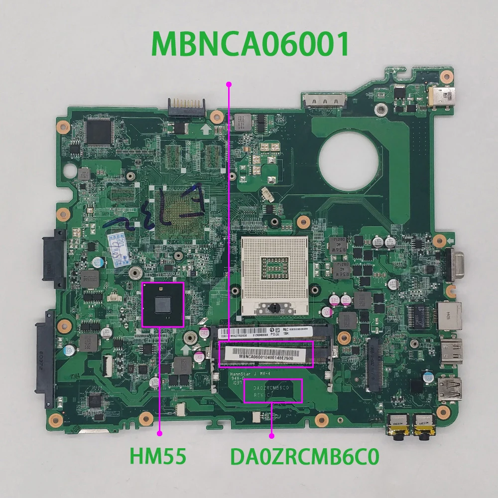 Протестированная материнская плата MBNCA06001 MB.NCA06.001 DA0ZRCMB6C0 HM55 DDR3 для ноутбука Acer