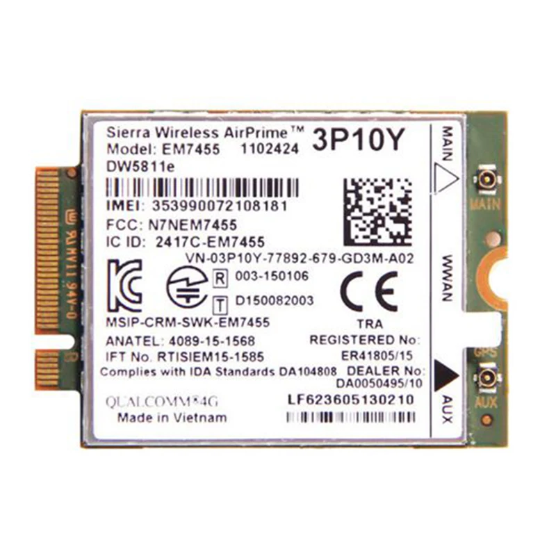 

Sierra Wireless Airprime EM7455 DW5811E 3P10Y CAT6 4G Module for DELL E7270 E7470 E7370 E5570 E5470 Wireless FDD/TDD