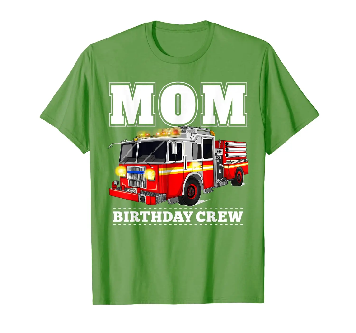 

Mom Birthday Crew Shirt Fire Truck Firefighter Fireman Party T-Shirt