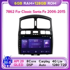 Автомобильный GPS-плеер, 6 ГБ + 128 ГБ, QLED, мультимедийный плеер для Hyundai Classic Santa Fe 2005, 2006-2014, 2015, Android 10, DSP Auto, 4G, LTE, CarPlay