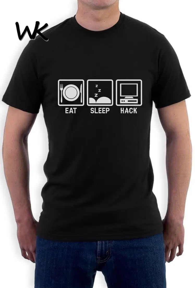 

WK Summer Men T-shirt Eat Sleep Hack - Hacker Computer Programmer Gift Idea T-Shirt Fsociety Inspired Cotton Design