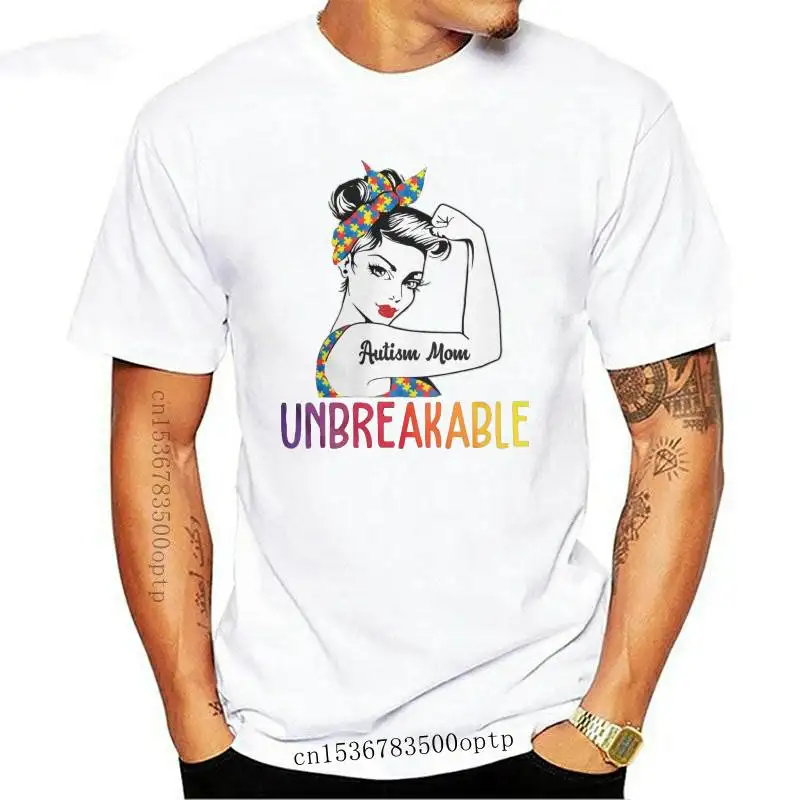 

Autism Mom Unbreakable Strong Awareness Gifts Women T-Shirts for Men Autismo Autistic Funny Tee Shirt Birthday Present T Shirts