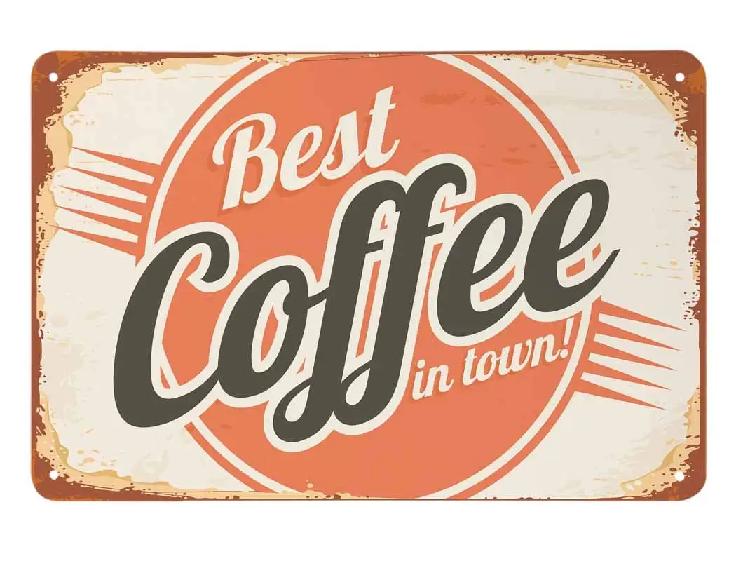 

Best Coffee in Town Tin Sign, Vintage Metal Tin Signs for Cafes Bars Pubs Shop Wall Decorative Funny Retro Signs for Men Women