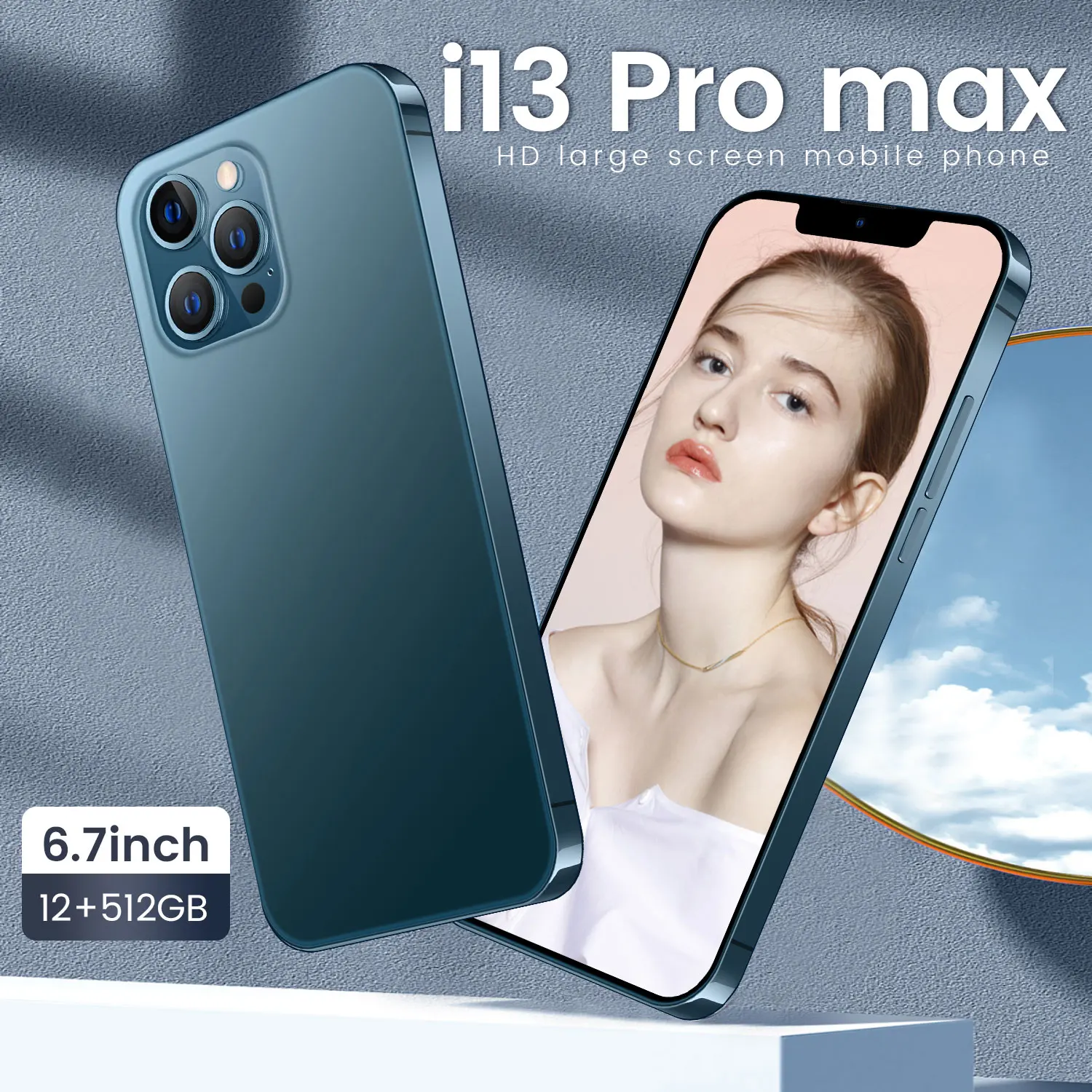 

Global Version I13 Pro Max 6.7 Inch Smartphone 12+512G 6800mAh Android 10 Dual SIM 4G 5G Unlocked Support Google WIFI Celular