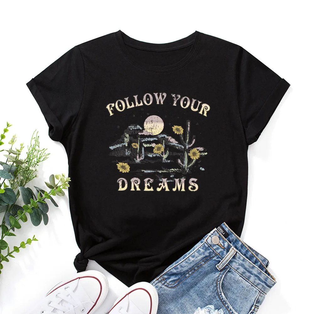

Follow Your Dreams Self Love Shirt Flower Graphic Tee Summer 100%Cotton T-shirt for Women Short Sleeve Top Shirt Female Clothes