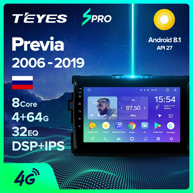 TEYES SPRO Штатная магнитола для Тойота Превия XR50 Toyota Previa 2006 2019 Android 8.1 до 8 ЯДЕР 4 + 64ГБ