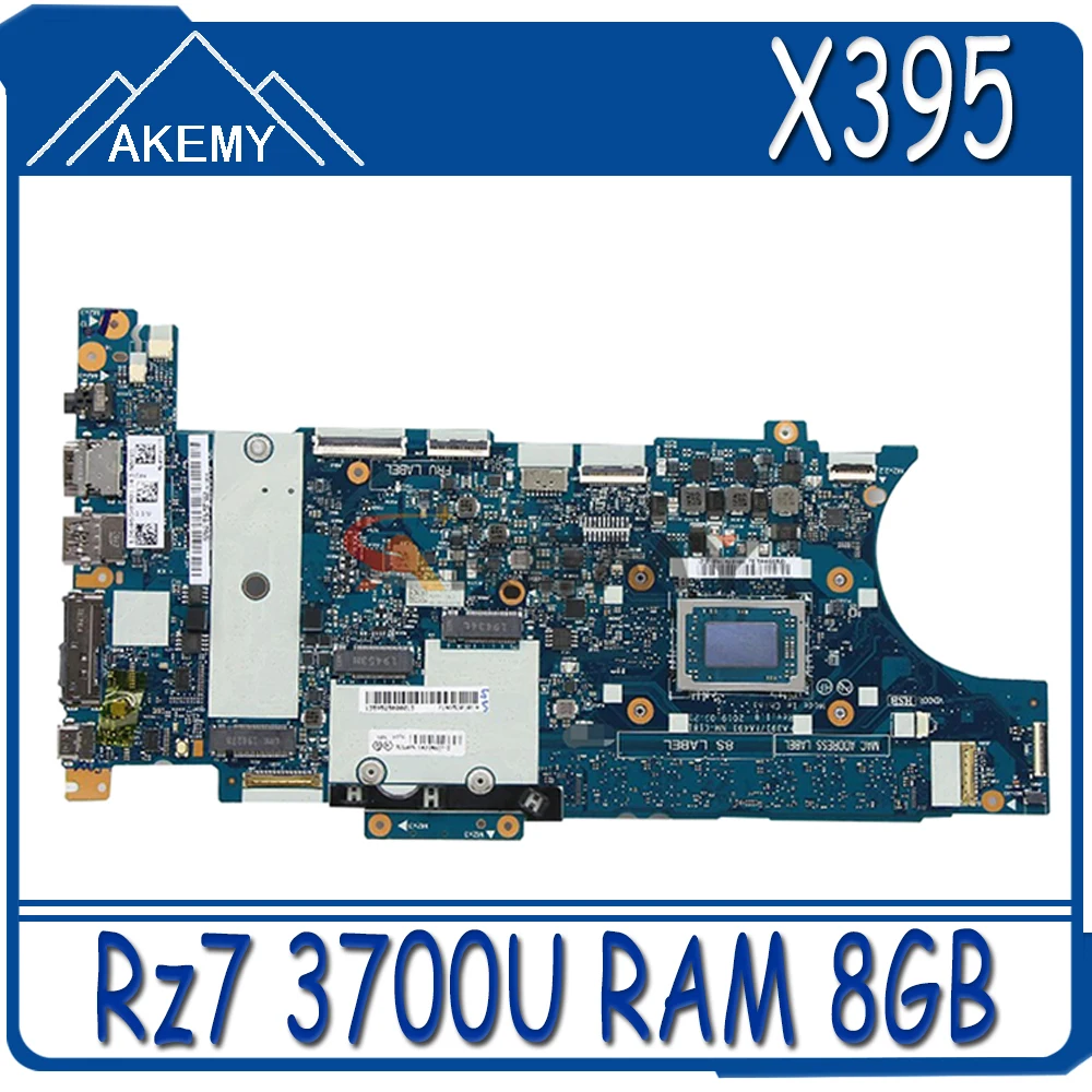 

Akemy For Lenovo ThinkPad X395 Laptop Motherboard FA391/FA491 NM-C181 CPU Rz7 3700U RAM 8GB Tested test 02DM190 02DM200 02DM210