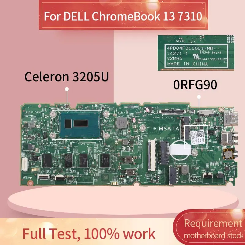 CN 0RFG90 материнская плата для ноутбука DELL ChromeBook 13 7310 14271 1 Материнская SR215 с 4 Гб