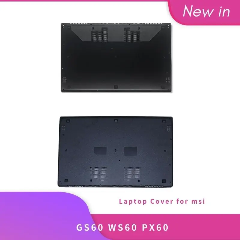 Новая Оригинальная задняя крышка для ноутбука MSI GS60 WS60 PX60/Передняя панель/Упор