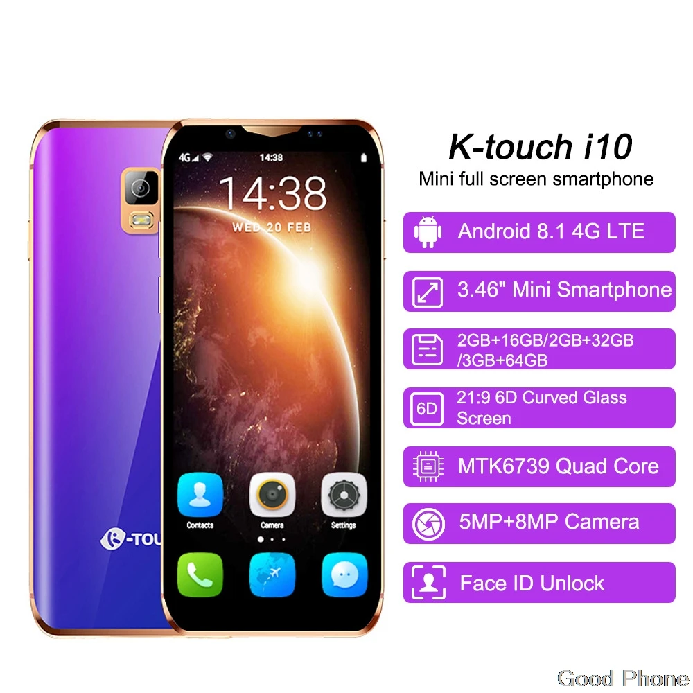 K Touch I10 Face ID 4G Lte мини смартфон Android 8 1 Google Play мобильные телефоны MTK6580
