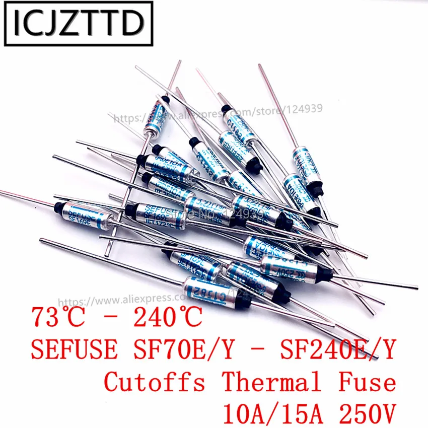 

10pcs SF70E 70C Tf 70 RY70 SEFUSE Cutoffs Thermal Fuse 10A250V Assortment Kit SF152E SF76E SF113E SF91E SF96E SF188E SF240E