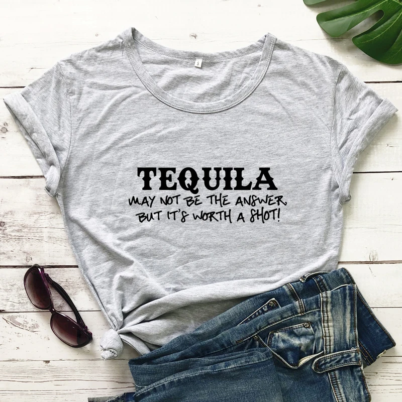 Забавная Женская футболка для вечевечерние Текила может не быть ответом
