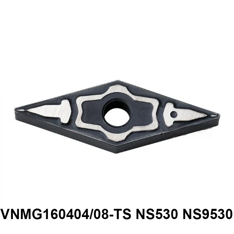 

Original VNMG 160404 160408 VNMG160404-TS VNMG160408-TS NS530 NS9530 Carbide Inserts Lathe Cutter CNC Turning Tools