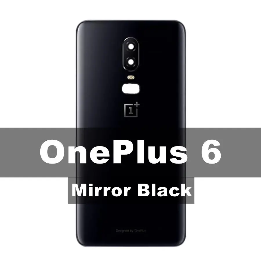 6 Mirror Black Заднее стекло Oneplus 6 6T 7 Pro крышка батареи Oneplus 6 задняя дверь Корпус чехол Oneplus 6T 7 Pro крышка батареи с объективом камеры - Цвет: 6 Mirror Black