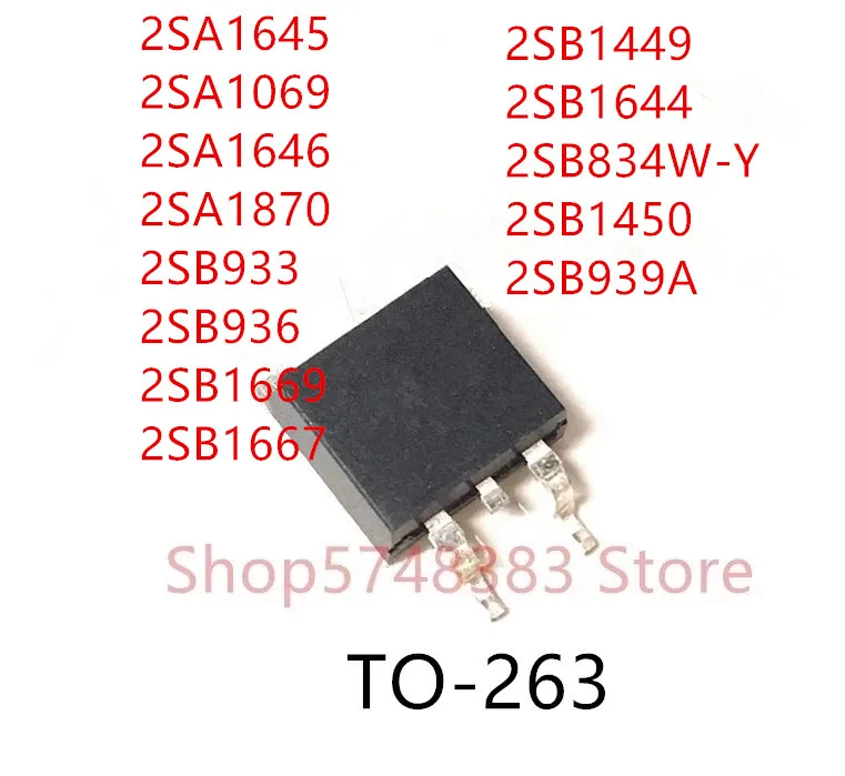 10 шт 2SA1645 2SA1069 2SA1646 2SA1870 2SB933 2SB936 2SB1669 2SB1667 2SB1449 2SB1644 2SB834W Y 2SB1450 2SB939A TO 263|Аксессуары для