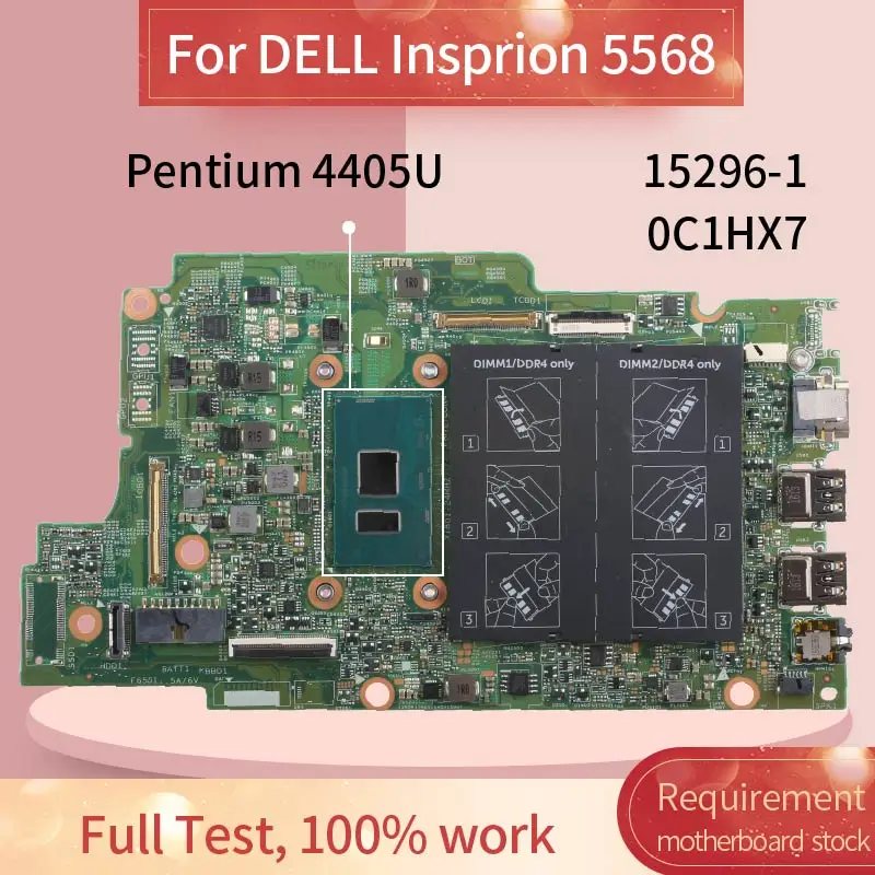 CN 0C1HX7 материнская плата для ноутбука DELL Insprion 13 5368 5568 SR2EX Pentium 4405U 2.1GH 15296 1