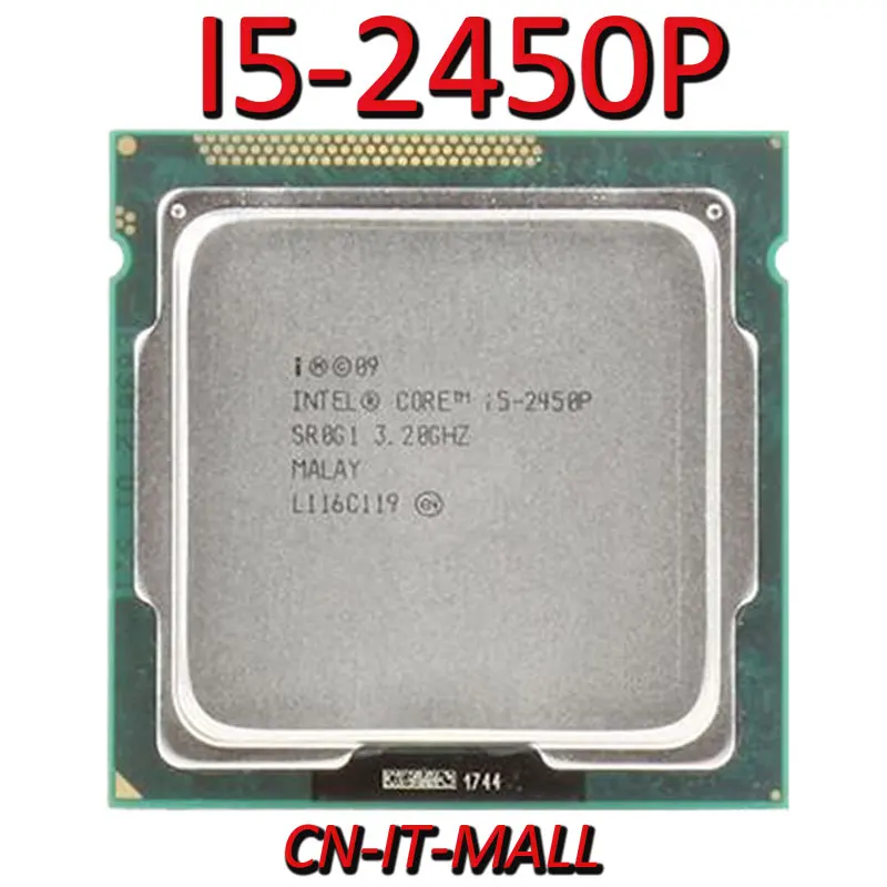 

Intel Core I5-2450P CPU 3.2G 6M 4 Core 4 Thread LGA1155 Processor