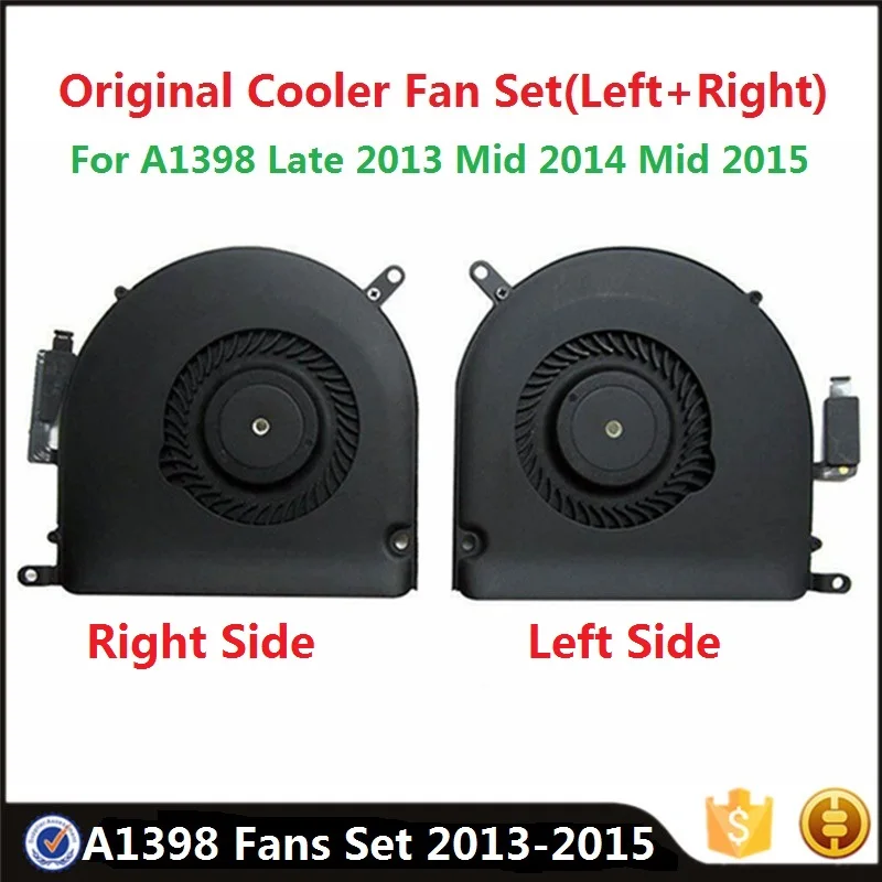 

Original A1398 CPU Cooling Fan Set Left + Right For MacBook Pro Retina 15" Late 2013 Mid 2014 Mid 2015 Fans Replacement Tested