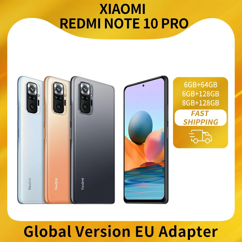 Смартфон Xiaomi Redmi Note 10 Pro глобальная версия 6 + 64/128 8 128 камера 732 МП Snapdragon 120G Гц AMOLED