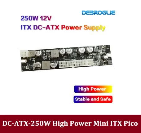 

250W High powr Output 12V DC Input Mini ITX Pico PSU DC ATX PC Switch DC Power Supply For Computer Server