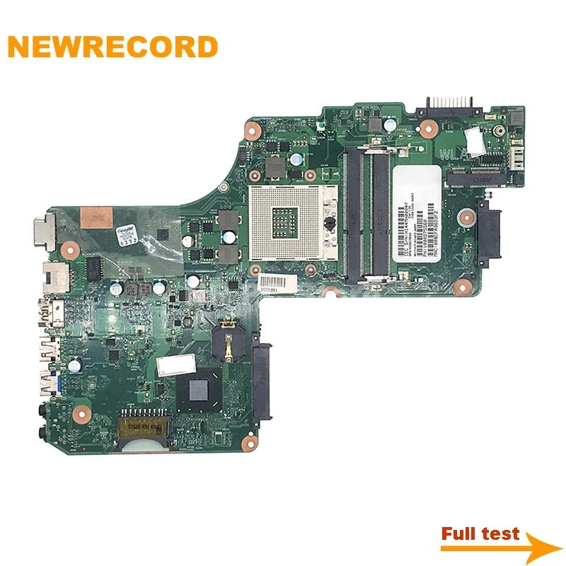 

NEWRECORD 1310A2541804 V000275560 V000275490 MAIN BOARD For Toshiba Satellite C850 C855 Laptop Motherboard HM76 DDR3 full test