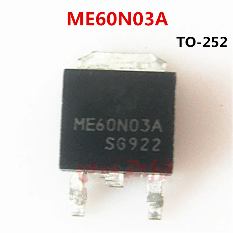 

10 шт./лот ME60N03A 60N03 ME60N03L FQD60N03L ME60N03 TO-252