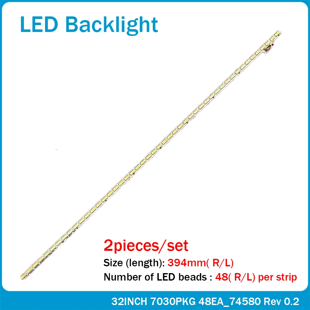 

394mm LED Backlight strip 48 lamp for LG Innotek 32INCH 7030PKG 48EA_74580 Rev 0.2 T320HVN01.2 TX-LR32EM5A 32PFL3517H/12