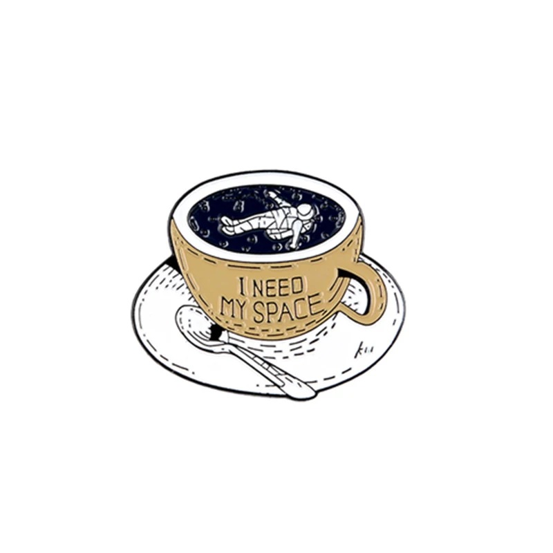 

Cartoon Fun Coffee Cup Astronaut I NEED MY SPACE Fantasy Enamel Brooch Alloy Badge Clothes Bag Pin Jewelry Gift For Friends