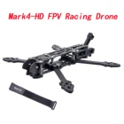 Гоночный Дрон Mark4-HD Mark4 HD Mark 5 дюймов 224 мм6 дюймов 260 мм7 дюймов 295 мм FPV, рама для фристайла для рамы XL5  APEX
