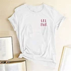 GRL PWR, женская футболка с принтом девушки, с надписью знаком, феминистская женская футболка в стиле Харадзюку, женские летние свободные футболки с коротким рукавом, топы