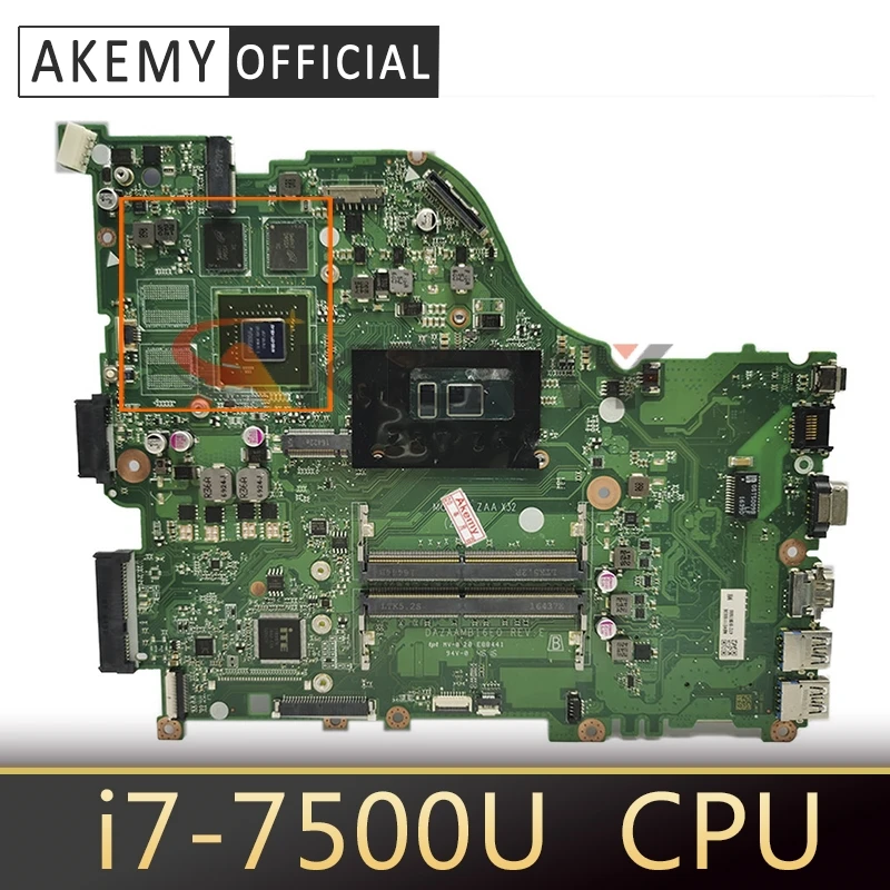 

Материнская плата Akemy для ноутбука ACER Aspire E5-575G i7-7500U, материнская плата DAZAAMB16E0 SR2ZV N16P-GT-A2 2 Гб DDR4