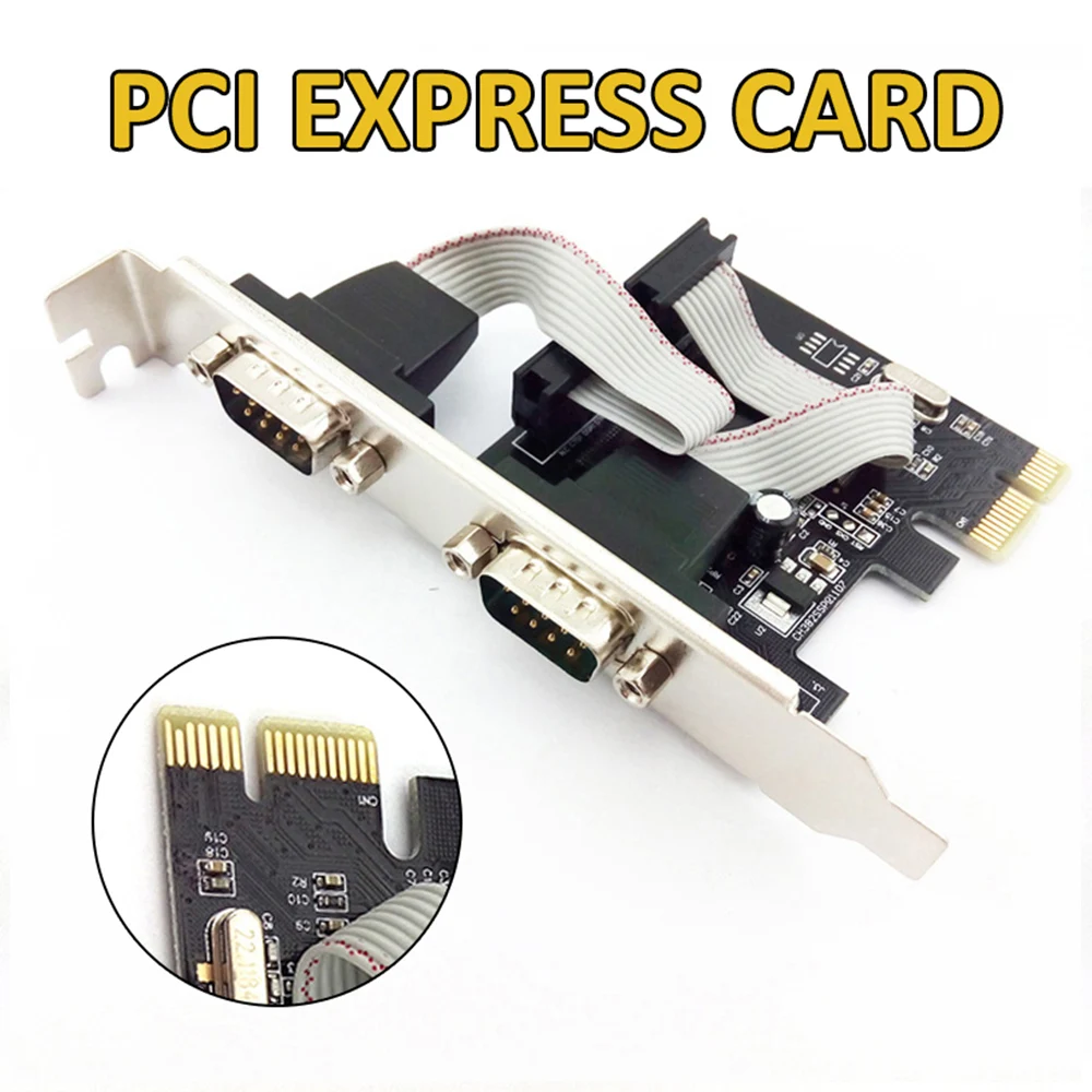 

PCI-E to Dual Serial Port WCH382L Expansion Card High Quality 9-pin RS232 Adapter Cards For Windows XP/Vista/7/8/8.1/10