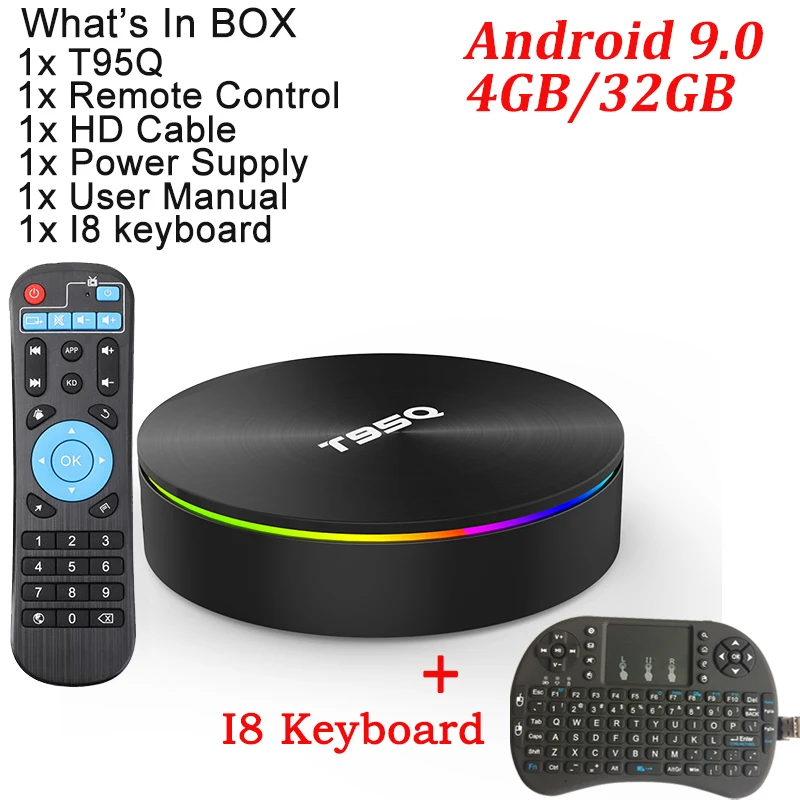 4G 32G with i8 T95Q 4 Гб 64 ГБ Android 9,0 ТВ приставка Amlogic S905X2 четырехъядерный LPDDR3 2,4G& 5 ГГц двойной Wifi BT4.1 H.265 4K медиаплеер смарт-бокс - Цвет: 4G 32G with i8